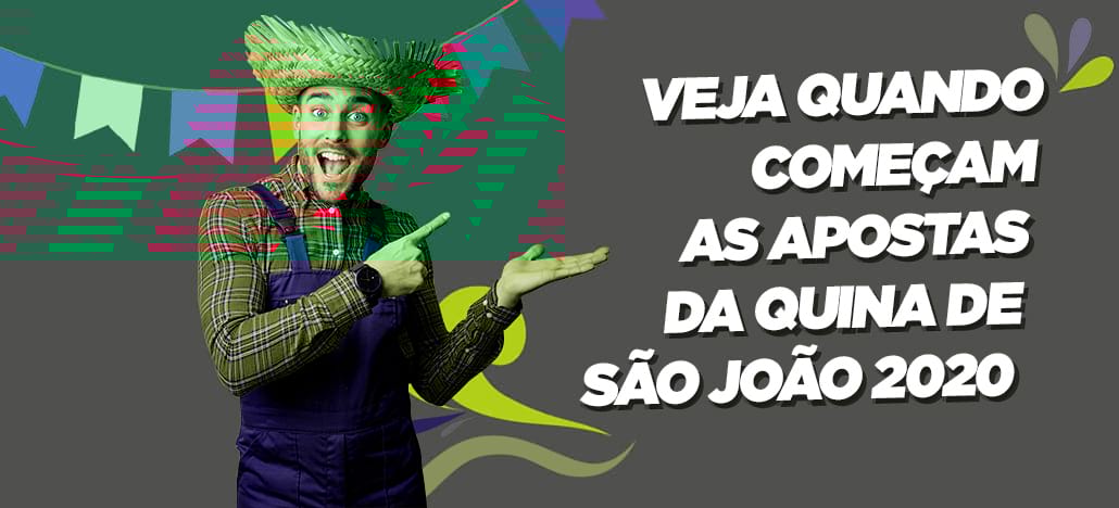 Quina de São João Quando começam as apostas